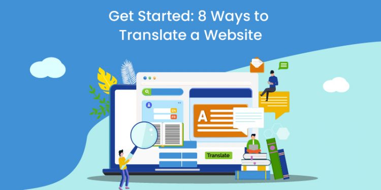 8 Ways to Translate a Website