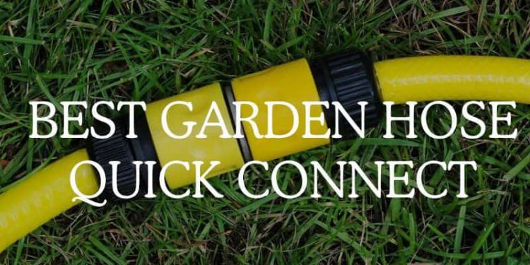 top garden hose quick connect