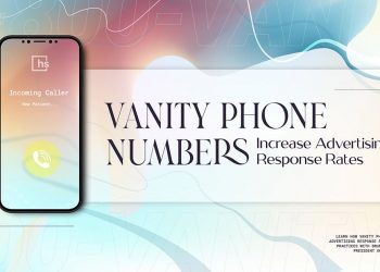 Vanity Phone Numbers Increase Advertising Response Rates